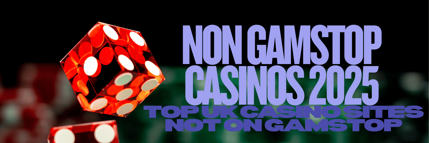 Discovering the World of Not on Gamstop Casinos