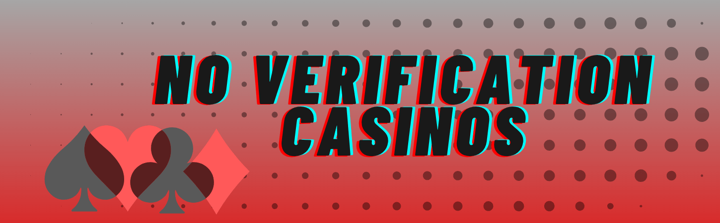 Exploring Online Casinos Without Verification The Pros and Cons Exploring Online Casinos Without Verification The Pros and Cons