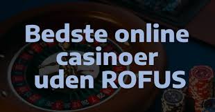 Bookmaker uden ROFUS Din Guide til Spil uden Bekymringer Bookmaker uden ROFUS Din Guide til Spil uden Bekymringer